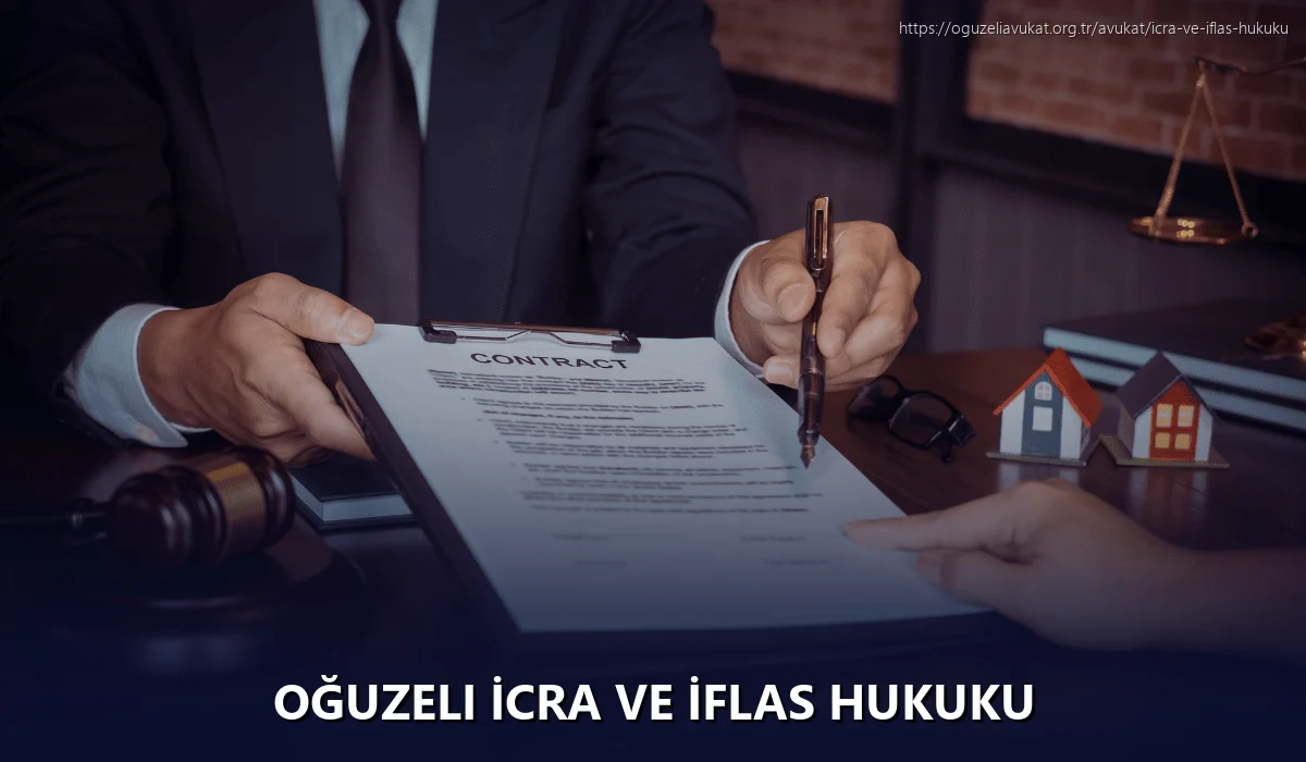 Oğuzeli İcra ve İflas Hukuku