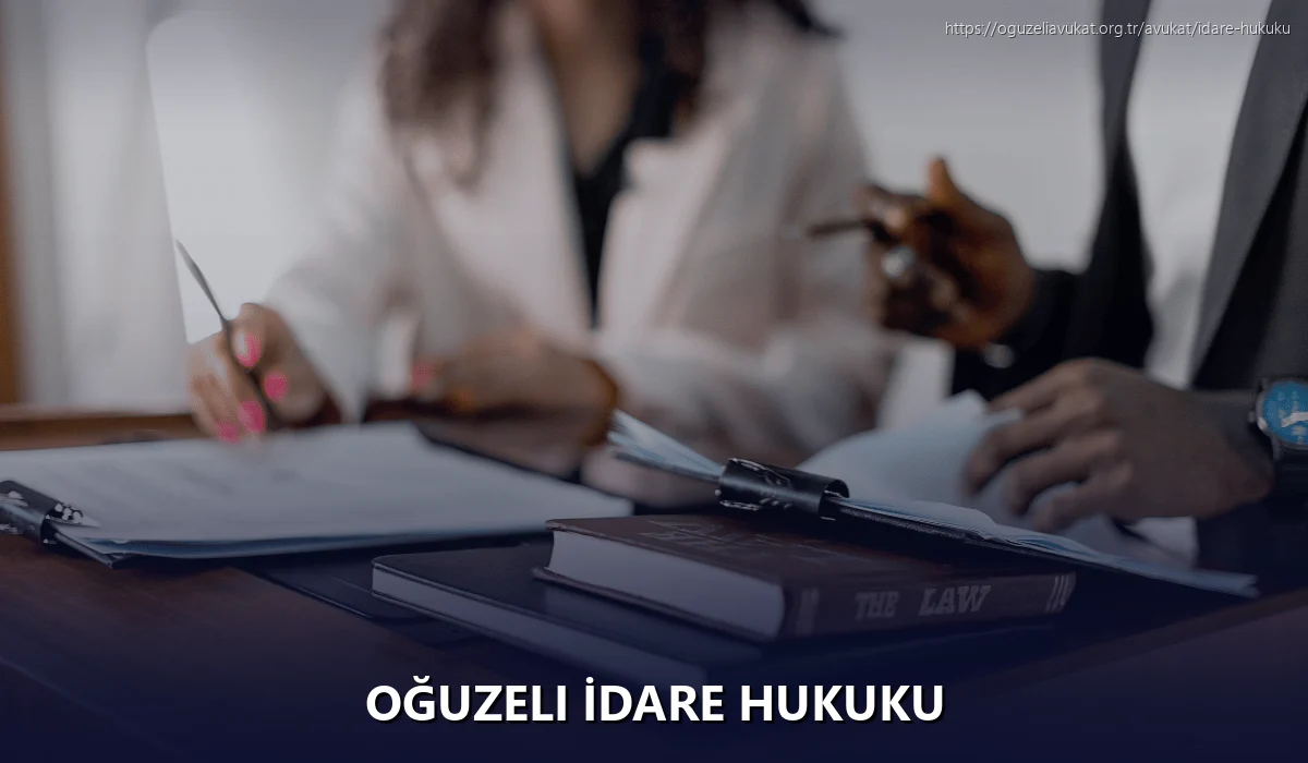 Oğuzeli İdare Hukuku