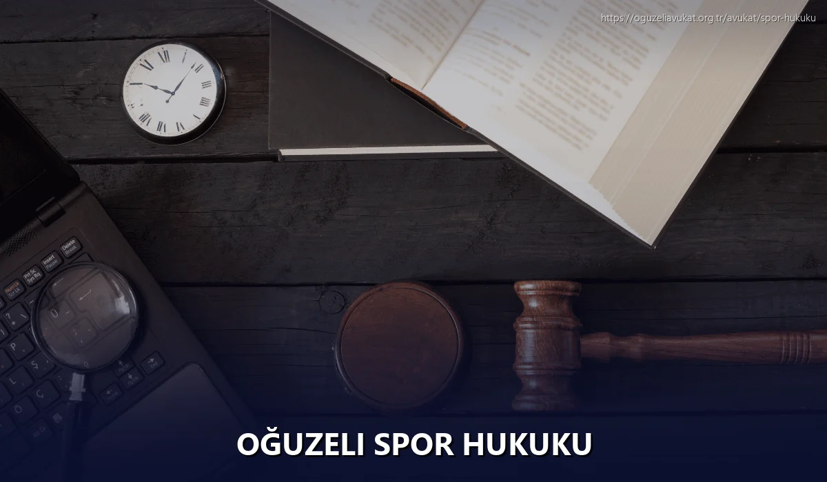 Oğuzeli Spor Hukuku
